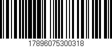 Código de barras (EAN, GTIN, SKU, ISBN): '17896075300318'