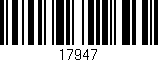 Código de barras (EAN, GTIN, SKU, ISBN): '17947'