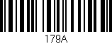 Código de barras (EAN, GTIN, SKU, ISBN): '179A'