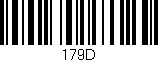 Código de barras (EAN, GTIN, SKU, ISBN): '179D'