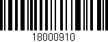 Código de barras (EAN, GTIN, SKU, ISBN): '18000910'