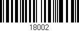 Código de barras (EAN, GTIN, SKU, ISBN): '18002'