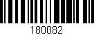 Código de barras (EAN, GTIN, SKU, ISBN): '180082'