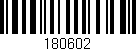 Código de barras (EAN, GTIN, SKU, ISBN): '180602'