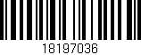 Código de barras (EAN, GTIN, SKU, ISBN): '18197036'