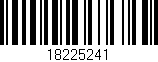 Código de barras (EAN, GTIN, SKU, ISBN): '18225241'
