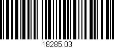 Código de barras (EAN, GTIN, SKU, ISBN): '18285.03'