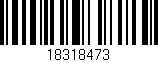 Código de barras (EAN, GTIN, SKU, ISBN): '18318473'