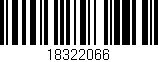 Código de barras (EAN, GTIN, SKU, ISBN): '18322066'