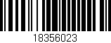 Código de barras (EAN, GTIN, SKU, ISBN): '18356023'