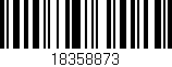 Código de barras (EAN, GTIN, SKU, ISBN): '18358873'