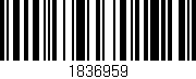 Código de barras (EAN, GTIN, SKU, ISBN): '1836959'