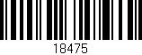 Código de barras (EAN, GTIN, SKU, ISBN): '18475'