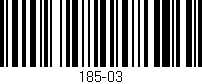 Código de barras (EAN, GTIN, SKU, ISBN): '185-03'