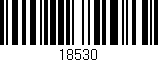 Código de barras (EAN, GTIN, SKU, ISBN): '18530'