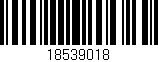 Código de barras (EAN, GTIN, SKU, ISBN): '18539018'
