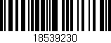 Código de barras (EAN, GTIN, SKU, ISBN): '18539230'