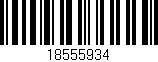 Código de barras (EAN, GTIN, SKU, ISBN): '18555934'