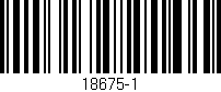 Código de barras (EAN, GTIN, SKU, ISBN): '18675-1'