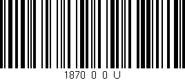 Código de barras (EAN, GTIN, SKU, ISBN): '1870_0_0_U'
