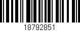 Código de barras (EAN, GTIN, SKU, ISBN): '18792851'