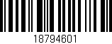 Código de barras (EAN, GTIN, SKU, ISBN): '18794601'