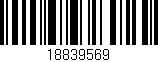 Código de barras (EAN, GTIN, SKU, ISBN): '18839569'