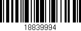 Código de barras (EAN, GTIN, SKU, ISBN): '18839994'