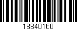 Código de barras (EAN, GTIN, SKU, ISBN): '18840160'