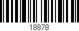 Código de barras (EAN, GTIN, SKU, ISBN): '18878'