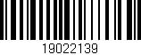 Código de barras (EAN, GTIN, SKU, ISBN): '19022139'