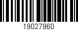 Código de barras (EAN, GTIN, SKU, ISBN): '19027960'