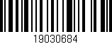 Código de barras (EAN, GTIN, SKU, ISBN): '19030684'