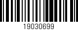 Código de barras (EAN, GTIN, SKU, ISBN): '19030699'
