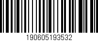 Código de barras (EAN, GTIN, SKU, ISBN): '190605193532'