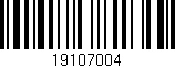 Código de barras (EAN, GTIN, SKU, ISBN): '19107004'
