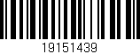 Código de barras (EAN, GTIN, SKU, ISBN): '19151439'
