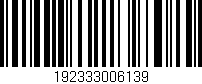 Código de barras (EAN, GTIN, SKU, ISBN): '192333006139'