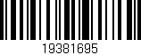 Código de barras (EAN, GTIN, SKU, ISBN): '19381695'