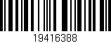Código de barras (EAN, GTIN, SKU, ISBN): '19416388'