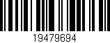 Código de barras (EAN, GTIN, SKU, ISBN): '19479694'
