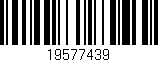Código de barras (EAN, GTIN, SKU, ISBN): '19577439'