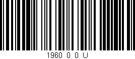 Código de barras (EAN, GTIN, SKU, ISBN): '1960_0_0_U'