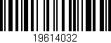 Código de barras (EAN, GTIN, SKU, ISBN): '19614032'