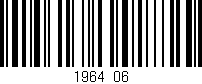 Código de barras (EAN, GTIN, SKU, ISBN): '1964/06'