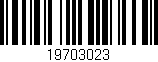 Código de barras (EAN, GTIN, SKU, ISBN): '19703023'