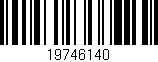 Código de barras (EAN, GTIN, SKU, ISBN): '19746140'