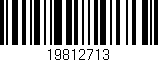 Código de barras (EAN, GTIN, SKU, ISBN): '19812713'