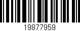 Código de barras (EAN, GTIN, SKU, ISBN): '19877959'