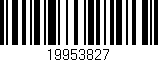Código de barras (EAN, GTIN, SKU, ISBN): '19953827'